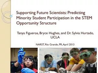 Tanya Figueroa, Bryce Hughes, and Dr. Sylvia Hurtado, UCLA NARST, Rio Grande, PR, April 2013