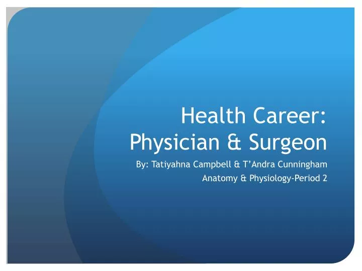 health career physician surgeon