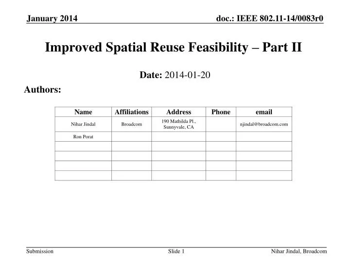 improved spatial reuse feasibility part ii