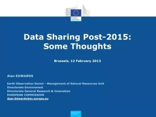 Data Sharing Post-2015: Some Thoughts Brussels, 12 February 2013