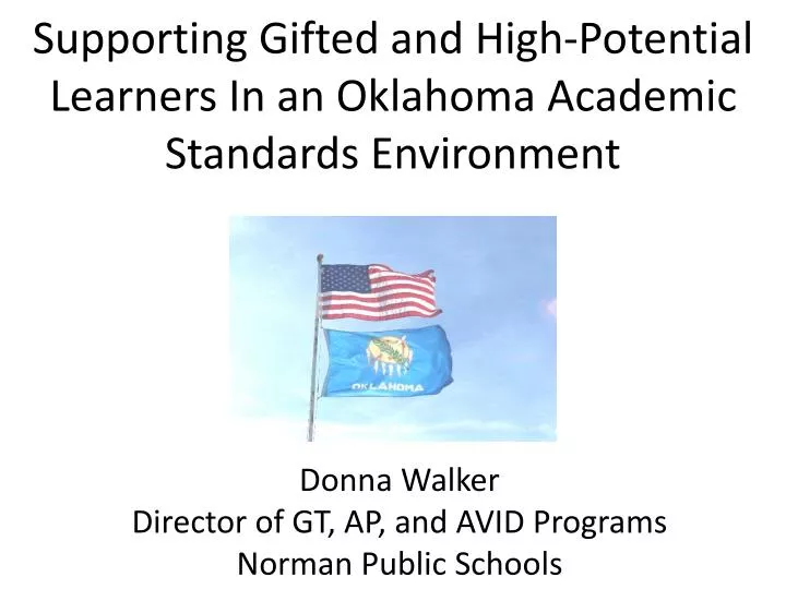 supporting gifted and high potential learners in an oklahoma academic standards environment