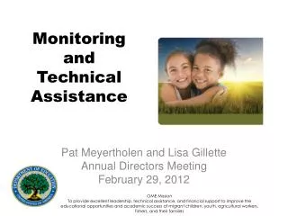Monitoring and Technical Assistance