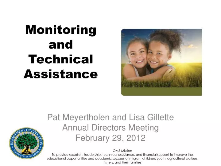 monitoring and technical assistance