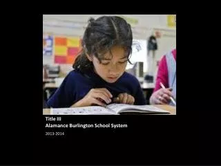 Title III Alamance Burlington School System