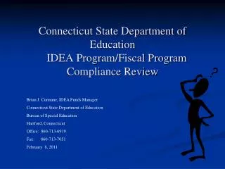 Connecticut State Department of Education IDEA Program/Fiscal Program Compliance Review