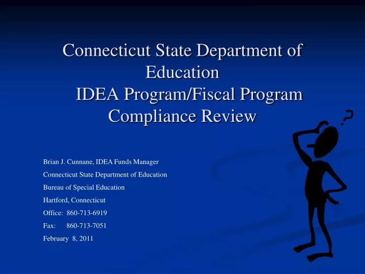 connecticut state department of education idea program fiscal program compliance review