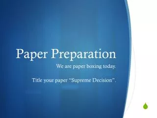 paper preparation