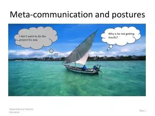 Meta-communication and postures