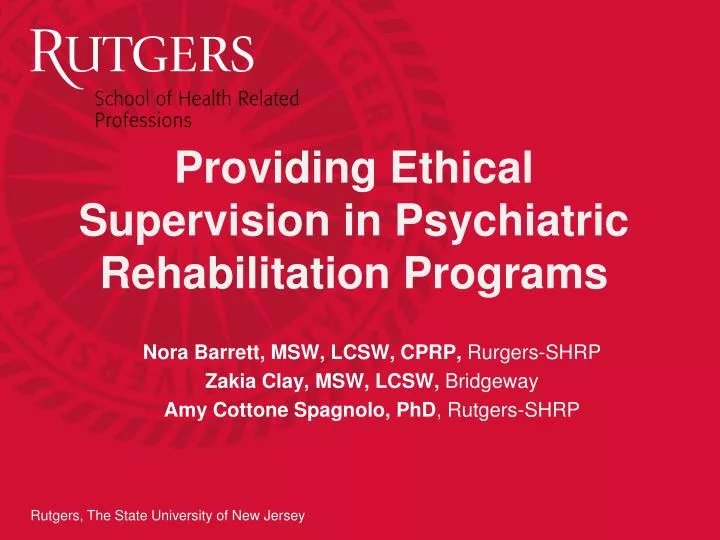 providing ethical supervision in psychiatric rehabilitation programs