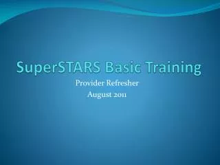 SuperSTARS Basic Training