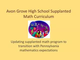 Avon Grove High School Supplanted Math Curriculum