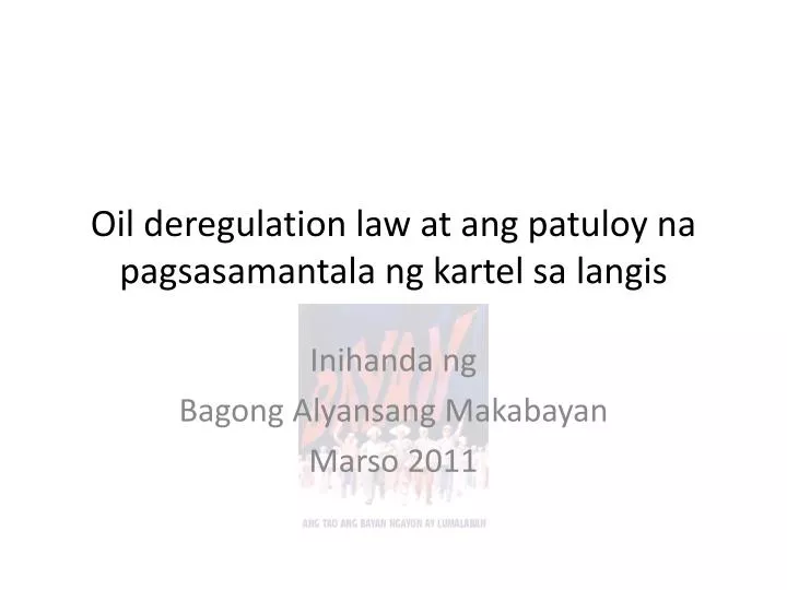 oil deregulation law at ang patuloy na pagsasamantala ng kartel sa langis