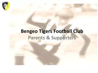 Bengeo Tigers Football Club Parents &amp; Supporters