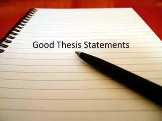 Good Thesis Statements