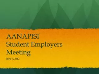 AANAPISI Student Employers Meeting