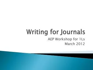 Writing for Journals