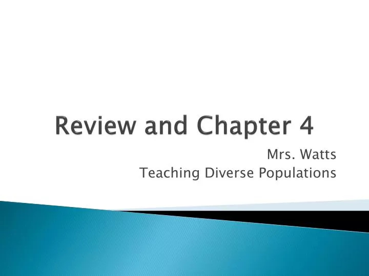 review and chapter 4
