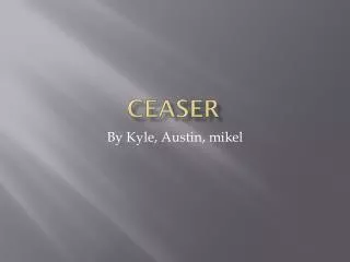 ceaser