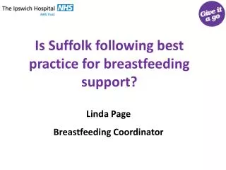 Is Suffolk following best practice for breastfeeding support?