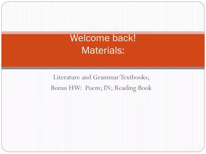welcome back materials