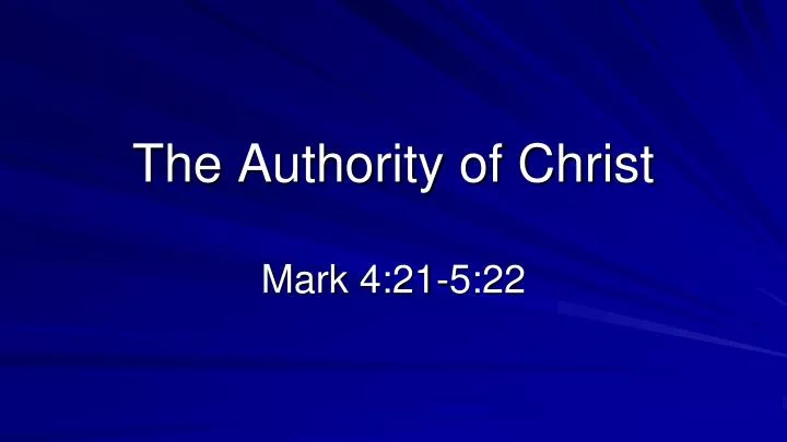 the authority of christ