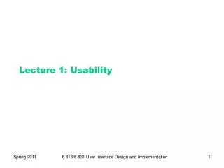 Lecture 1: Usability