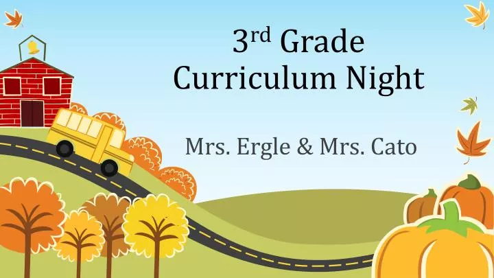 3 rd grade curriculum night