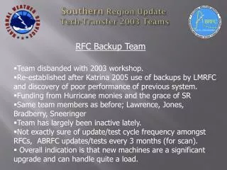 Southern Region Update Tech-Transfer 2003 Teams