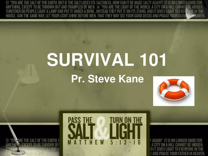 survival 101 pr steve kane