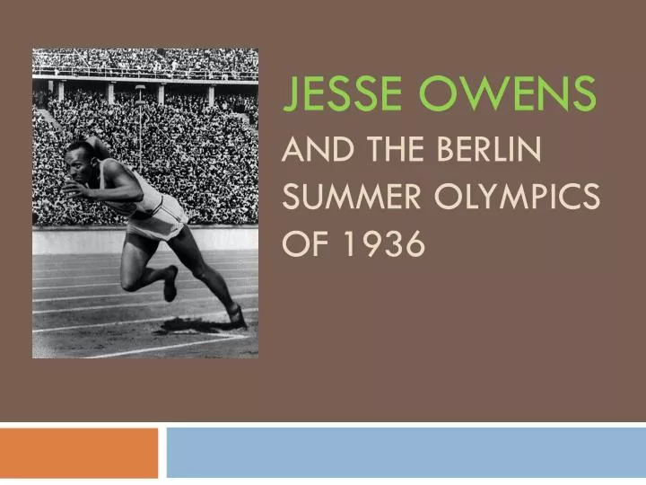 jesse owens and the berlin summer olympics of 1936