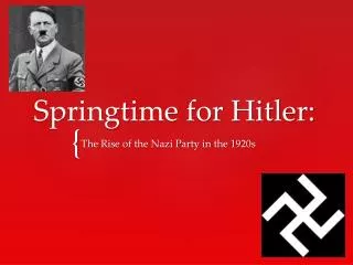 Springtime for Hitler:
