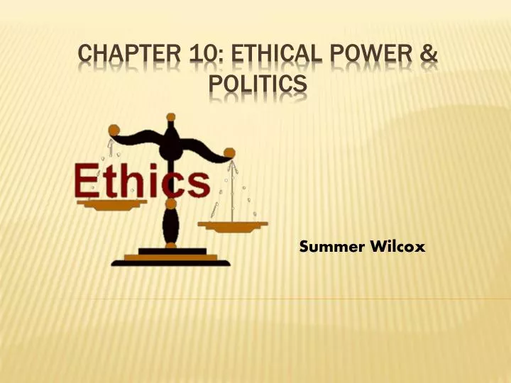 chapter 10 ethical power politics