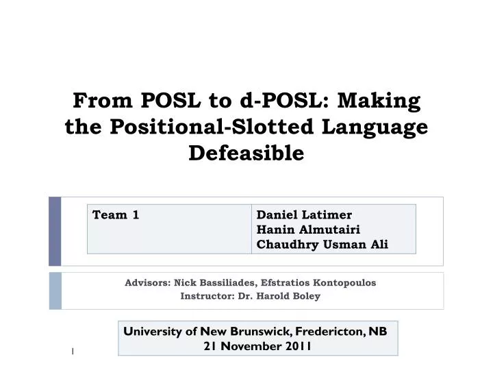 from posl to d posl making the positional slotted language defeasible