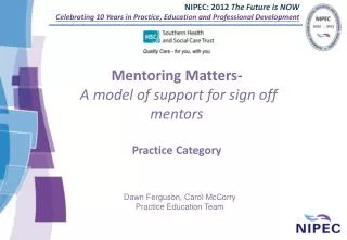 Mentoring Matters- A model of support for sign off mentors