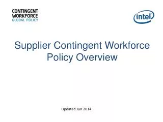 Supplier Contingent Workforce Policy Overview