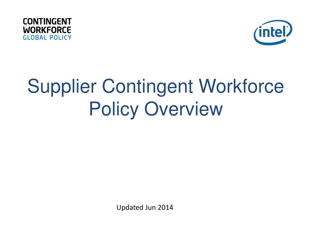 PPT - Supplier Contingent Workforce Policy Overview PowerPoint ...