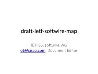 draft- ietf - softwire -map