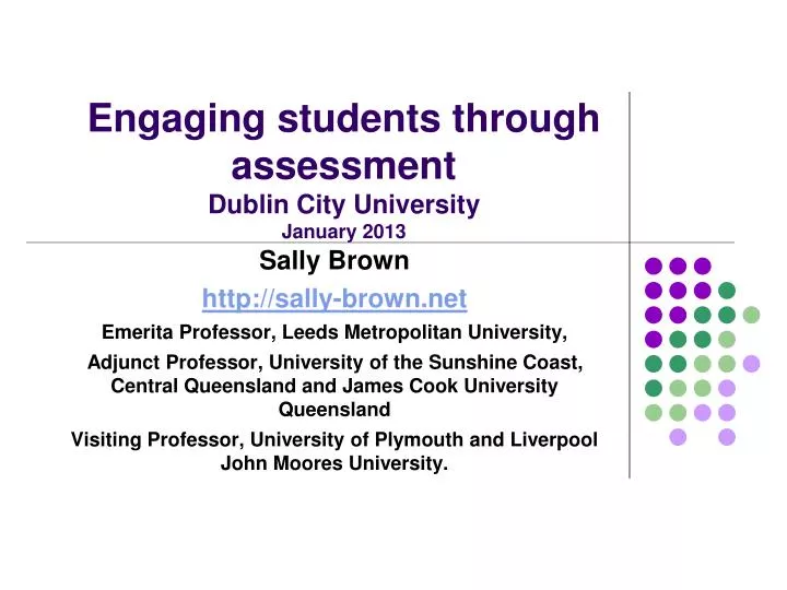 engaging students through assessment dublin city university january 2013