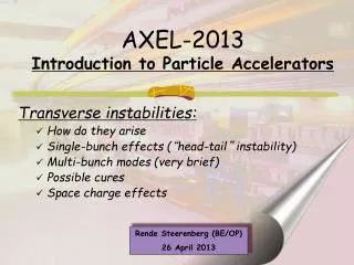AXEL- 2013 Introduction to Particle Accelerators