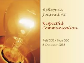 Reflective Journal #2 Respectful Communication