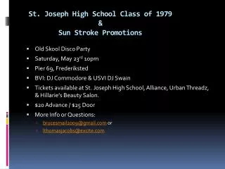 St. Joseph High School Class of 1979 &amp; Sun Stroke Promotions
