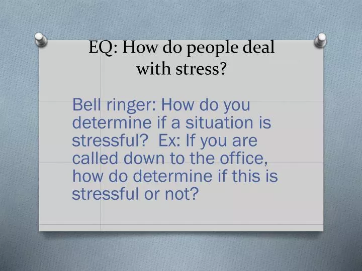 eq how do people deal with stress