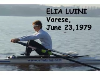 ELIA LUINI Varese, June 23,1979