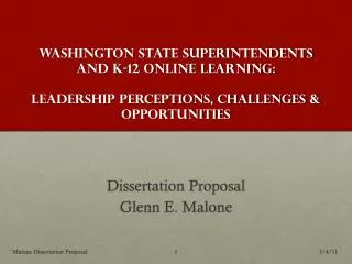 Dissertation Proposal Glenn E. Malone