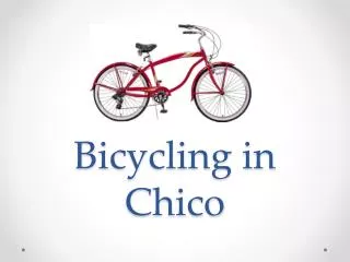 Bicycling in Chico