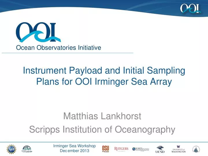 instrument payload and initial sampling plans for ooi irminger sea array