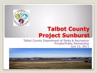 Talbot County Project Sunburst