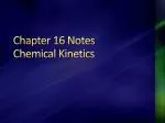 Chapter 16 Notes Chemical Kinetics - slide 1
