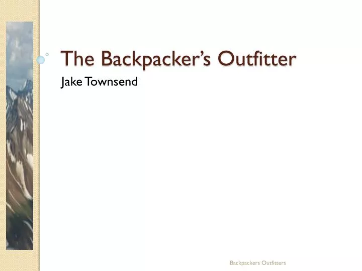 the backpacker s outfitter