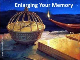 Enlarging Your Memory
